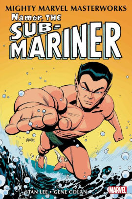 Mighty Marvel Masterworks: Namor, The Sub-Mariner Vol. 1: The Quest Begins