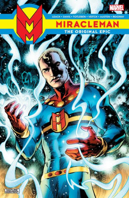 MIRACLEMAN: THE ORIGINAL EPIC THE ORIGINAL WRITER