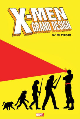 X-MEN: GRAND DESIGN TRILOGY