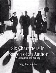 Six Characters In Search of an Author