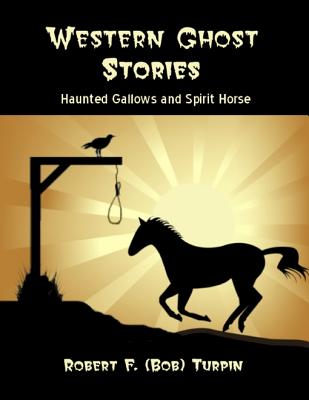 Western Ghost Stories