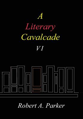 A Literary Cavalcade-VI