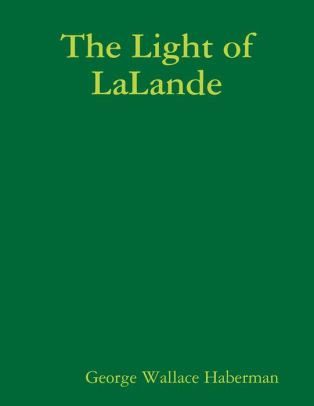 The Light of LaLande