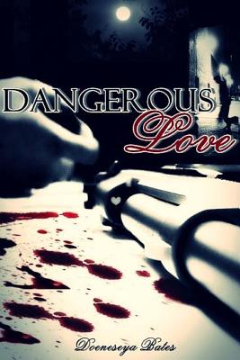 Dangerous Love