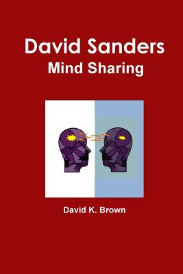 David Sanders Mind Sharing