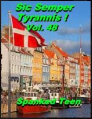 Sic Semper Tyrannis ! Vol. 48