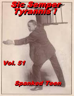 Sic Semper Tyrannis ! Vol. 51