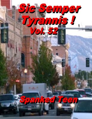 Sic Semper Tyrannis ! Vol. 52