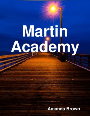 Martin Academy