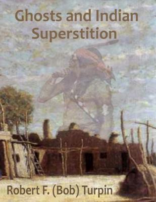 Ghosts and Indian Superstition