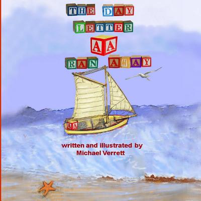 The Day Letter a Ran Away