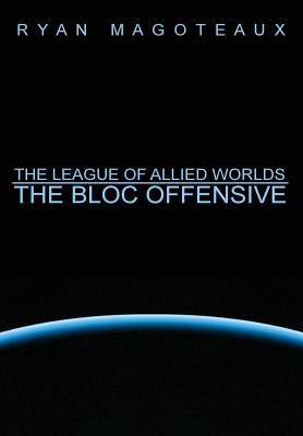 The Bloc Offensive