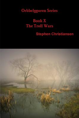 The Troll Wars