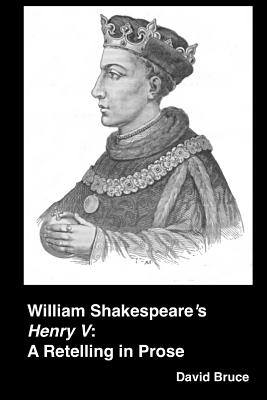 William Shakespeare's "Henry V"