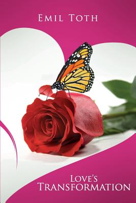 Love's Transformation