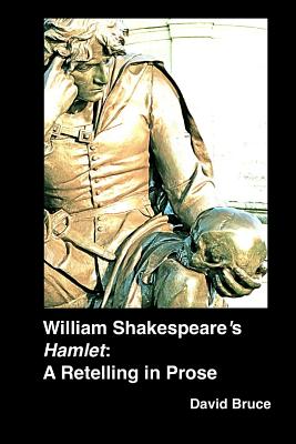 William Shakespeare's "Hamlet"