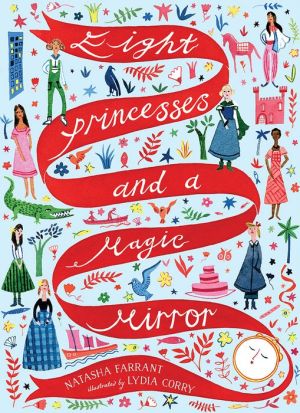 Eight Princesses and a Magic Mirror