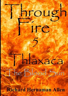 Thlaxaca - The Blood Sun