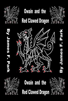Owain and the Red Clawed Dragon