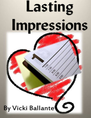 Lasting Impressions