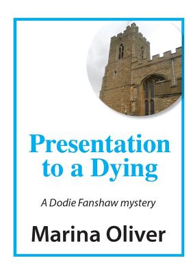 Presentation to a Dying