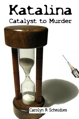Katalina-Catalyst to Murder
