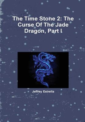 The Curse of the Jade Dragon, Part I