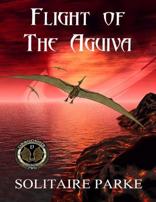 Flight of the Aguiva