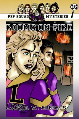 Rooms on Fire