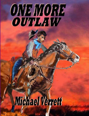 One More Outlaw
