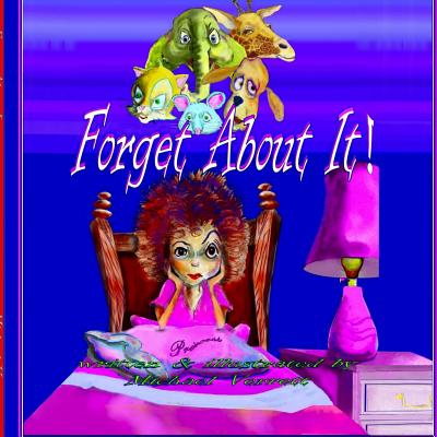 Forget about It!