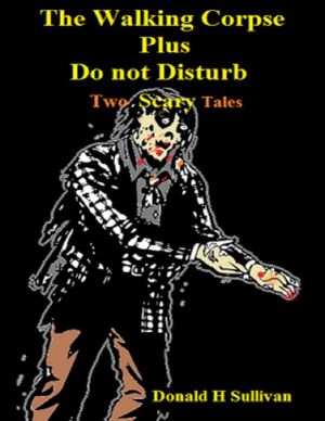 The Walking Corpse Plus Do Not Disturb