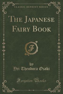The Japanese Fairy Book