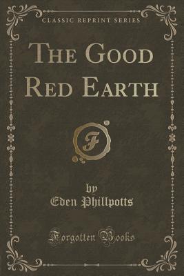 The Good Red Earth