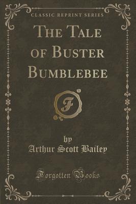 The Tale of Buster Bumblebee