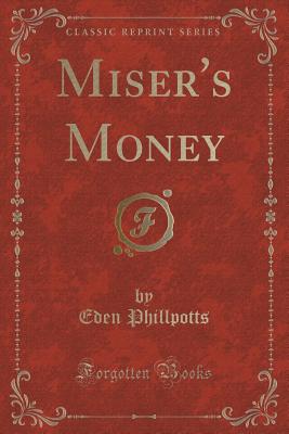 Miser's Money