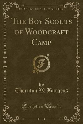 The Boy Scouts of Woodcraft Camp