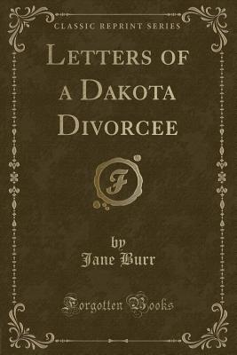 Letters of a Dakota Divorcee