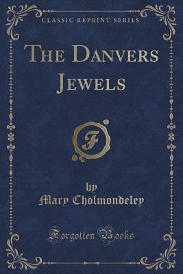 The Danvers Jewels