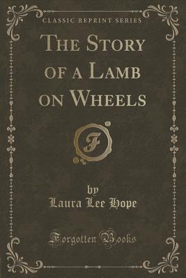 The Story of a Lamb on Wheels