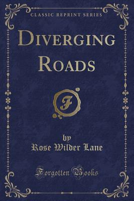 Diverging Roads