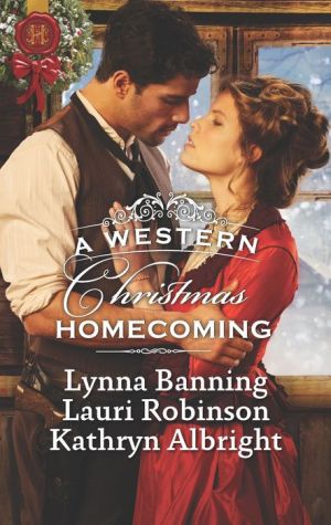A Western Christmas Homecoming: Christmas with the Outlaw