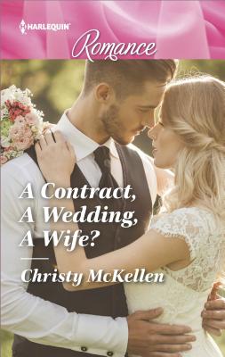 A Contract, A Wedding, A Wife?