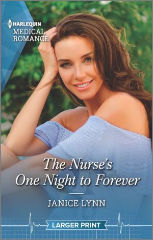 The Nurse's One Night to Forever