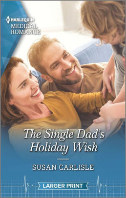 The Single Dad's Holiday Wish