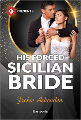 His Forced Sicilian Bride