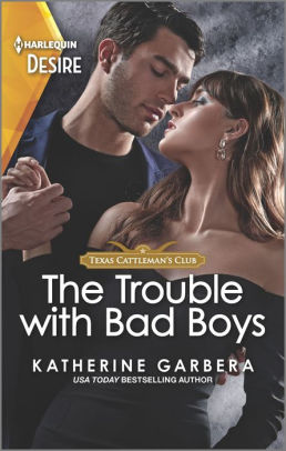 The Trouble with Bad Boys