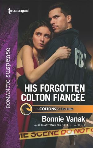 His Forgotten Colton Fiancee