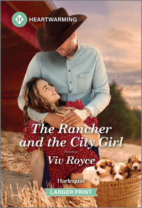 The Rancher and the City Girl