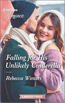 Falling for His Unlikely Cinderella